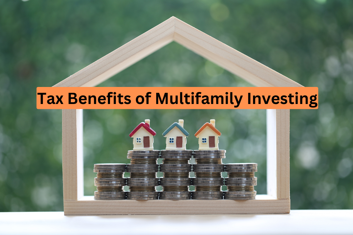Tax Benefits of Multifamily Investing